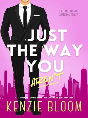 cover image of Just the Way You Aren't
